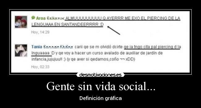 Gente sin vida social... - 