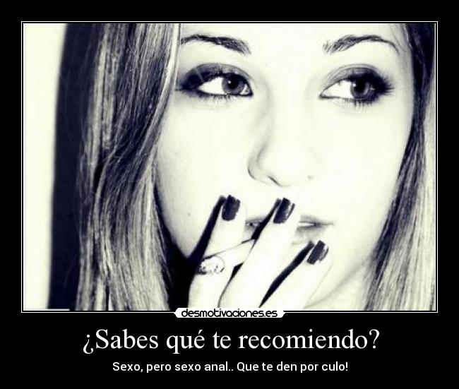 ¿Sabes qué te recomiendo? - 