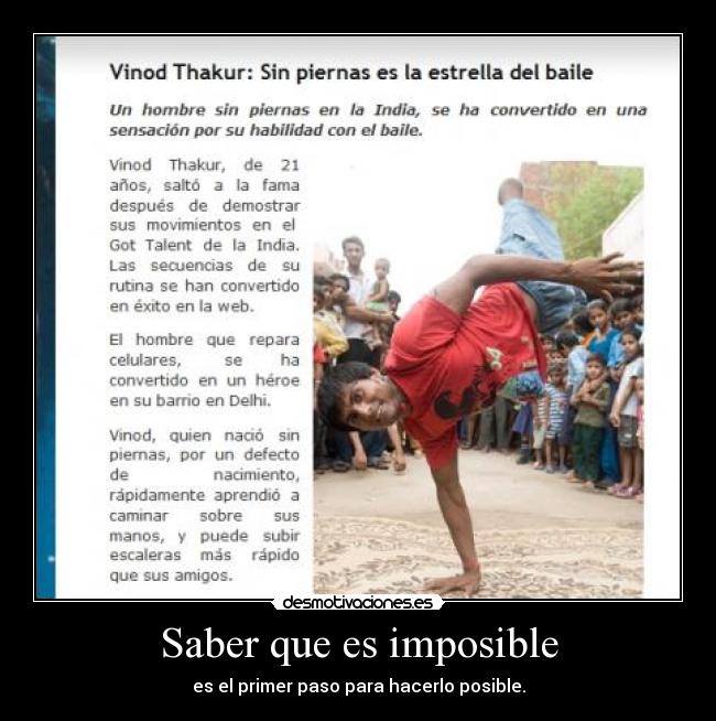 Saber que es imposible - es el primer paso para hacerlo posible.