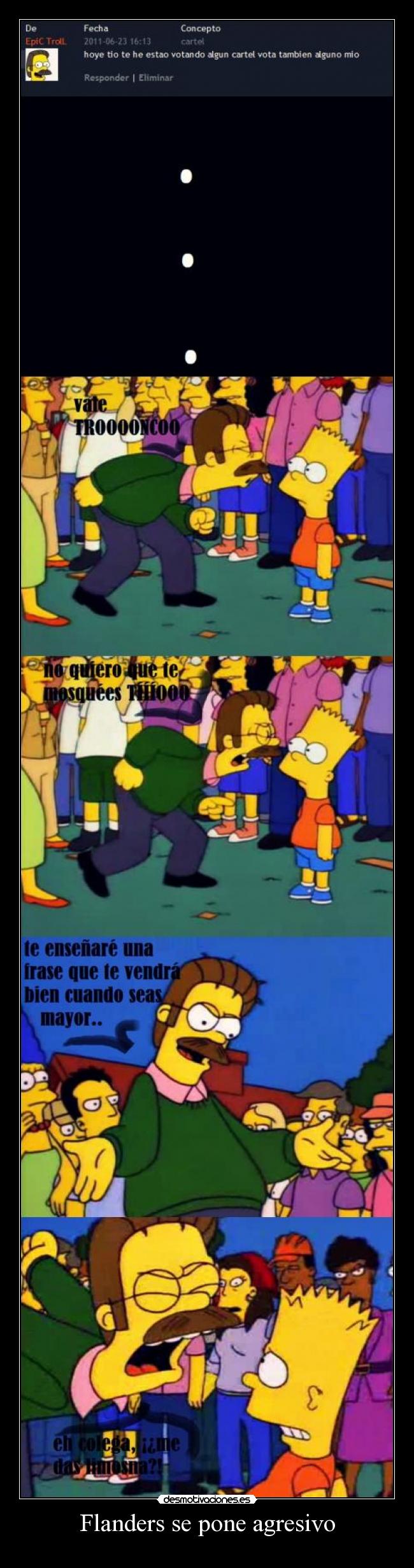 Flanders se pone agresivo - 