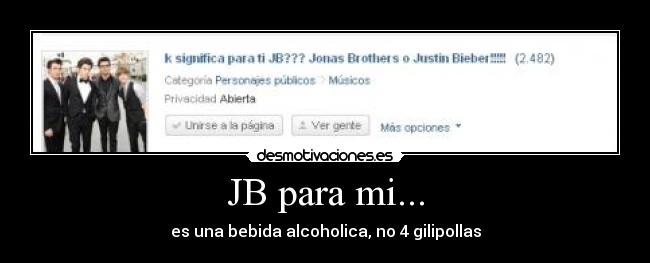 JB para mi... -