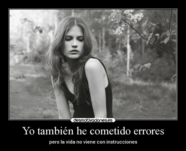 Yo también he cometido errores - 