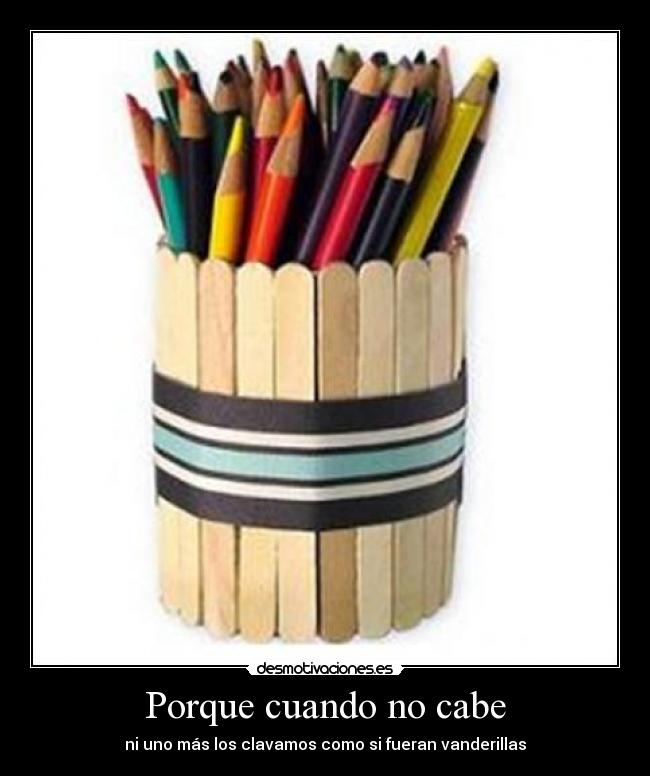 carteles lapices clavar vanderillas desmotivaciones
