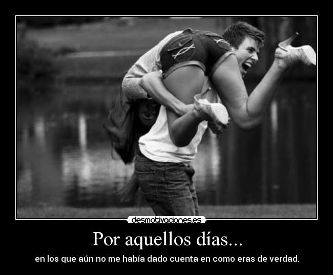 Por aquellos días... - 