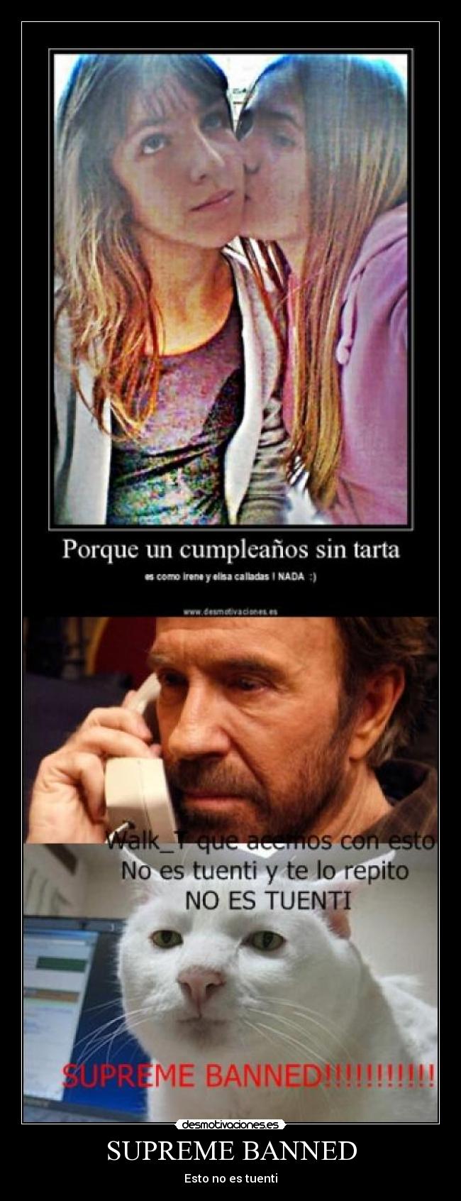SUPREME BANNED - Esto no es tuenti