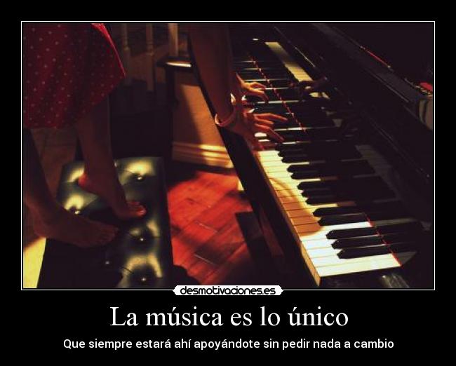 La música es lo único - 