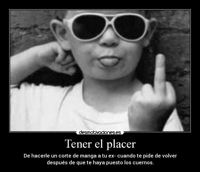 Tener el placer - 