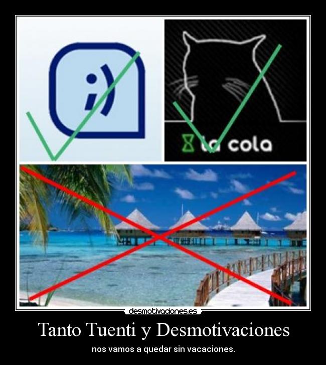 Tanto Tuenti y Desmotivaciones - 