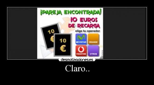 Claro.. - 