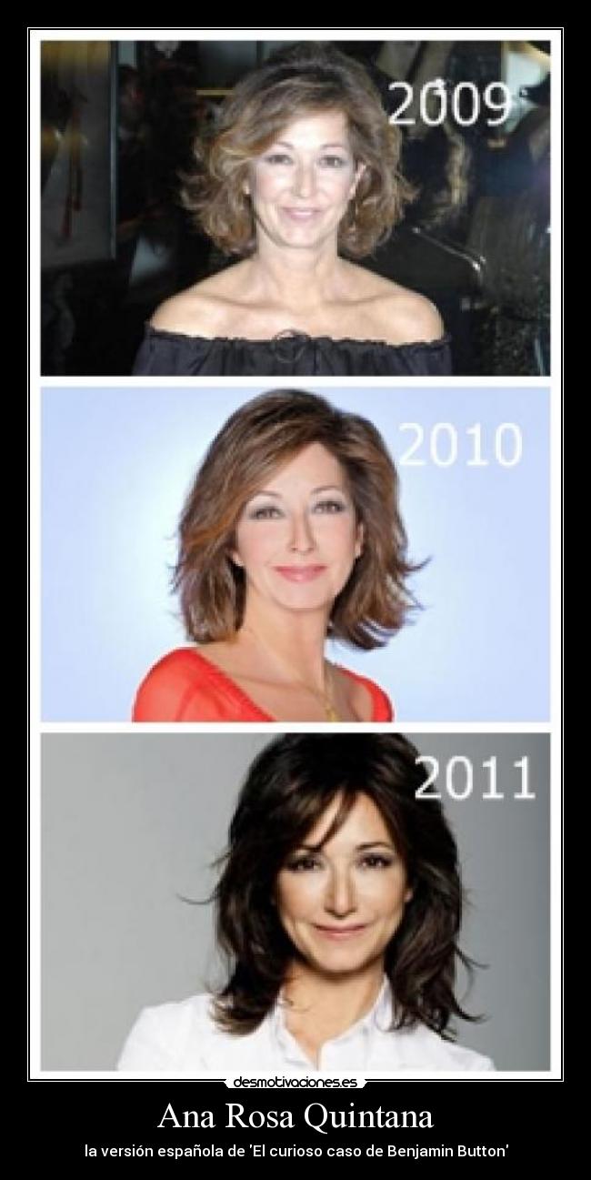 Ana Rosa Quintana - la versión española de El curioso caso de Benjamin Button