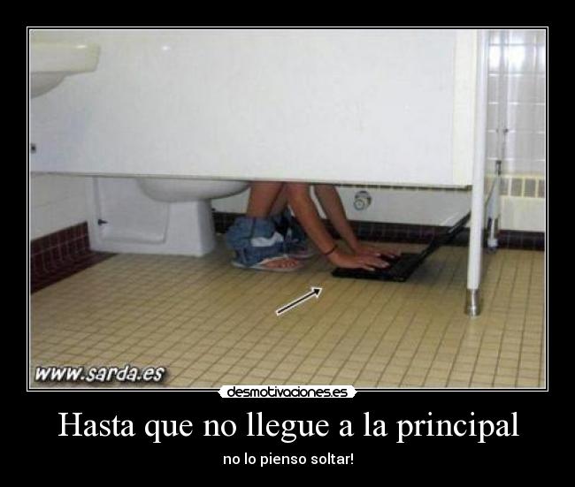 Hasta que no llegue a la principal - 