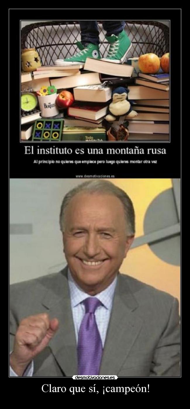 Claro que sí, ¡campeón! - 