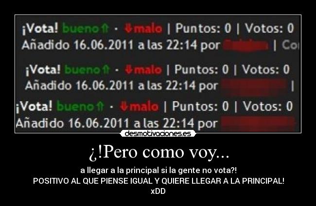 ¿!Pero como voy... - 