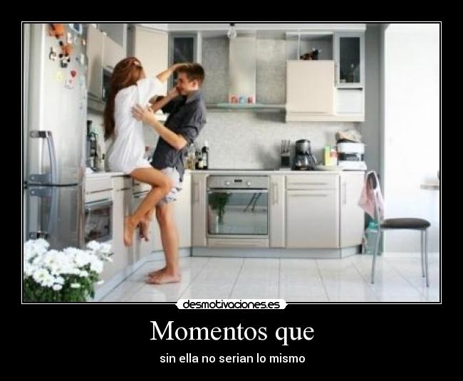 Momentos que - 