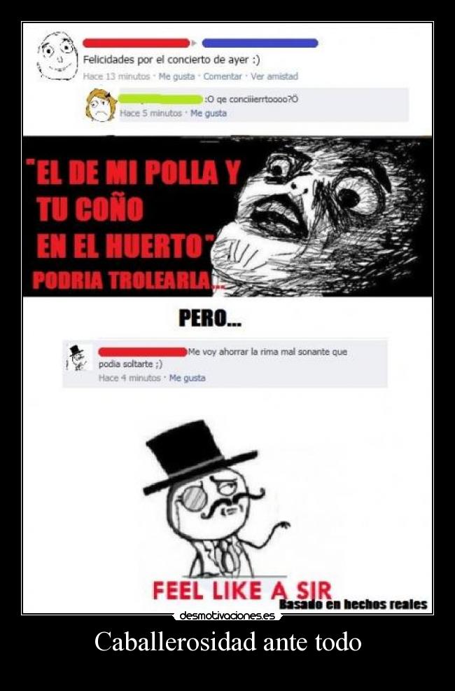 Caballerosidad ante todo -