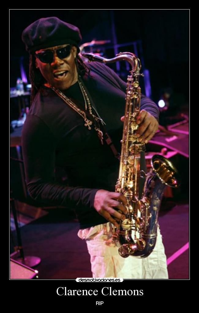 carteles clarenceclemons desmotivaciones