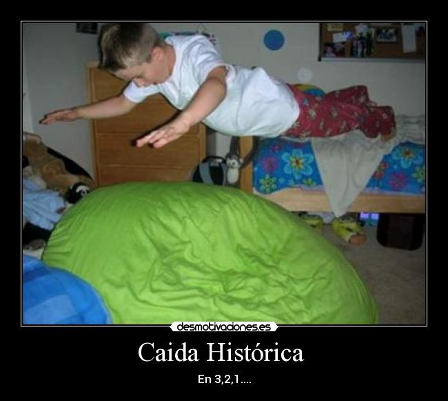 Caida Histórica  - 