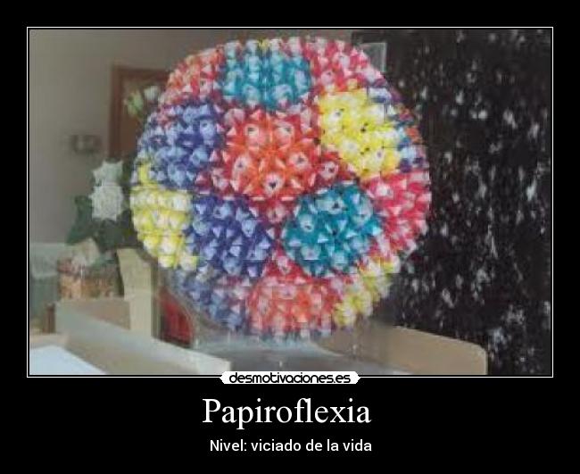 Papiroflexia  - 