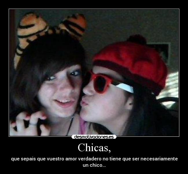 Chicas, -