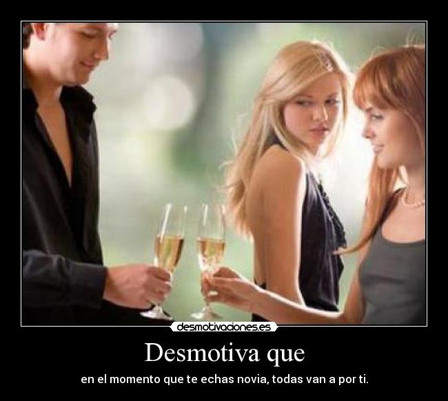 Desmotiva que - 