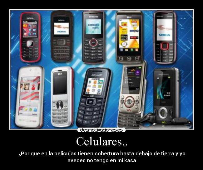 Celulares.. -