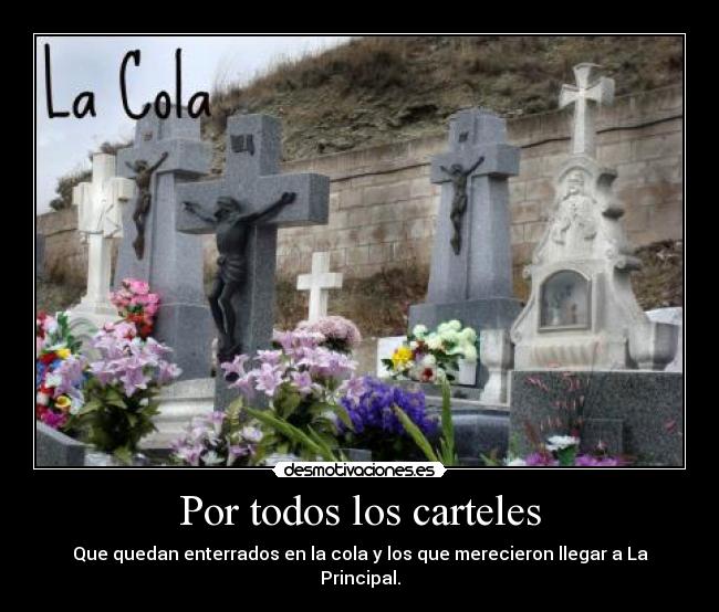 carteles cementerio cola desmotivaciones