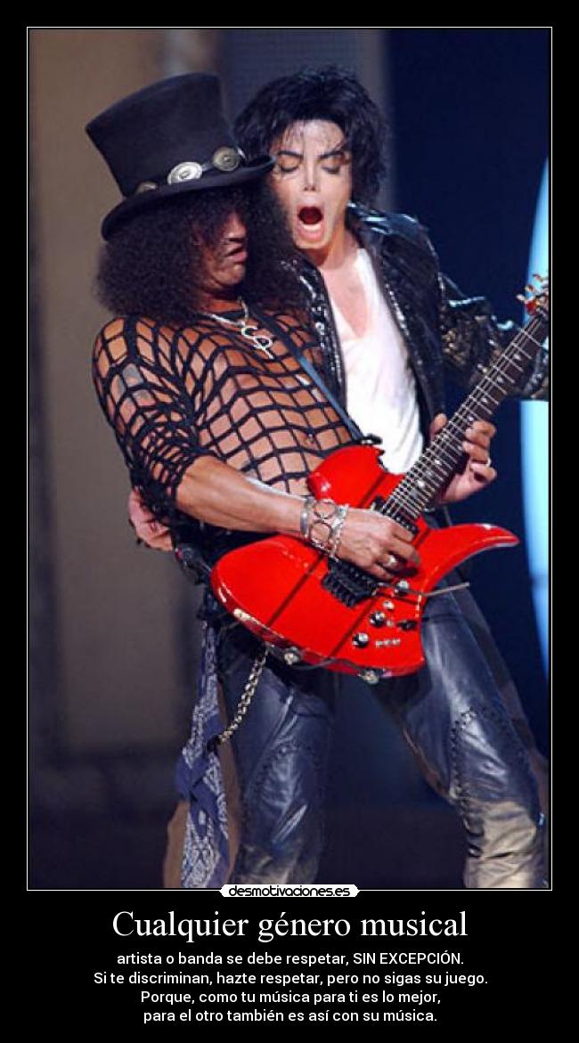 Cualquier género musical - artista o banda se debe respetar, SIN EXCEPCIÓN.
Si te discriminan, hazte respetar, pero no sigas su juego.
Porque, como tu música para ti es lo mejor,
para el otro también es así con su música.