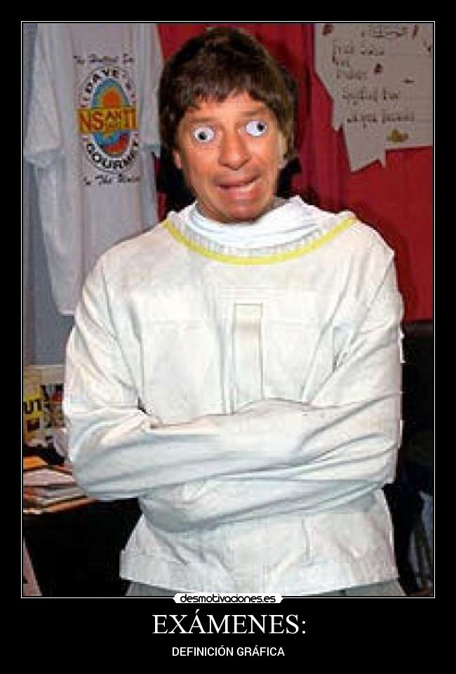 EXÁMENES: - DEFINICIÓN GRÁFICA