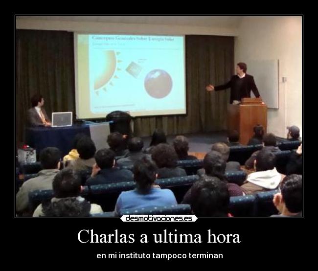 Charlas a ultima hora - 