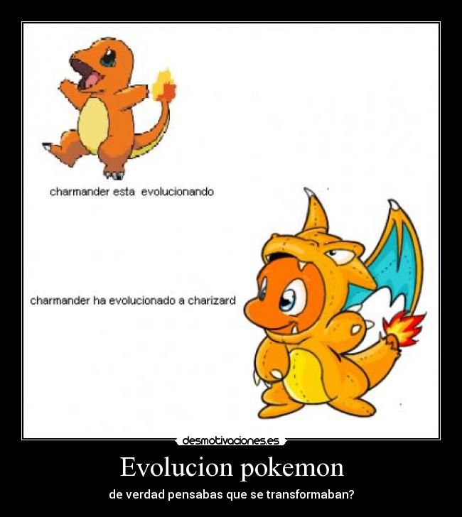 Evolucion pokemon - de verdad pensabas que se transformaban?
