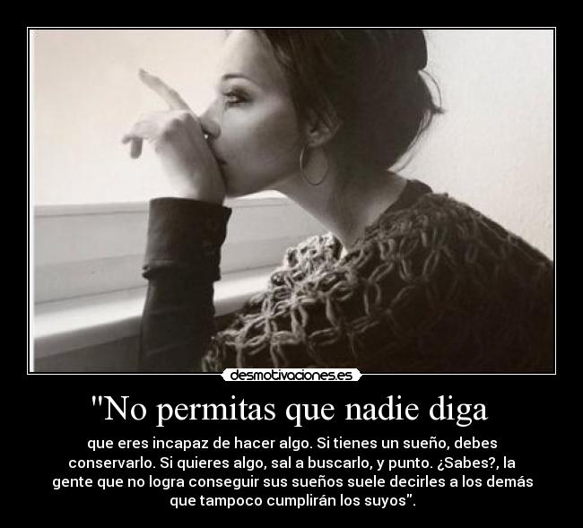 No permitas que nadie diga  - 