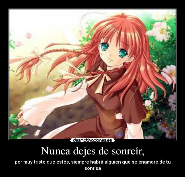 Nunca dejes de sonreír, - 