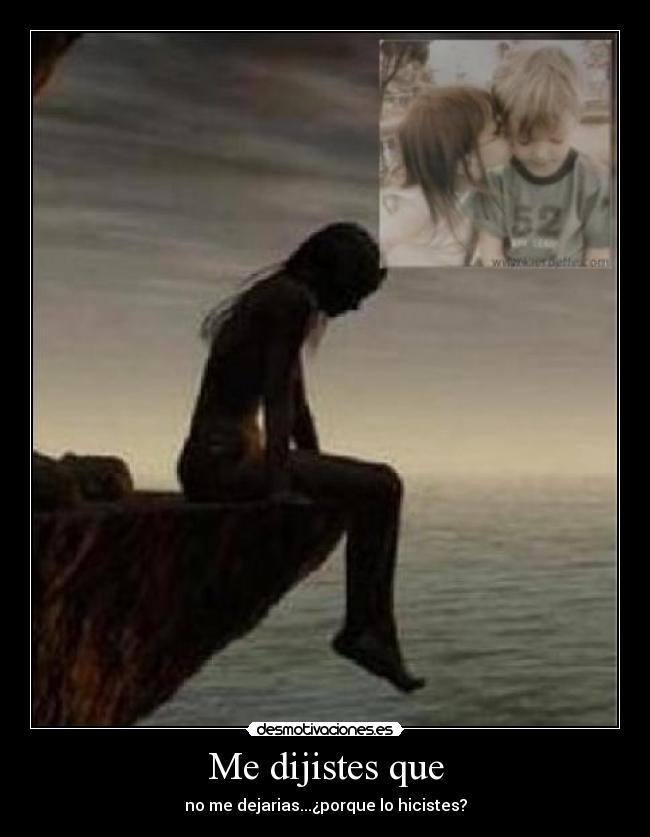 Me dijistes que - 