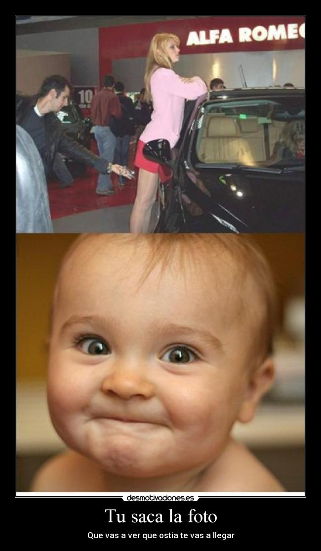 Tu saca la foto - 