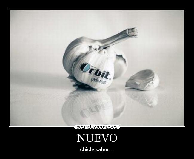 carteles nuevo chicle sabor desmotivaciones