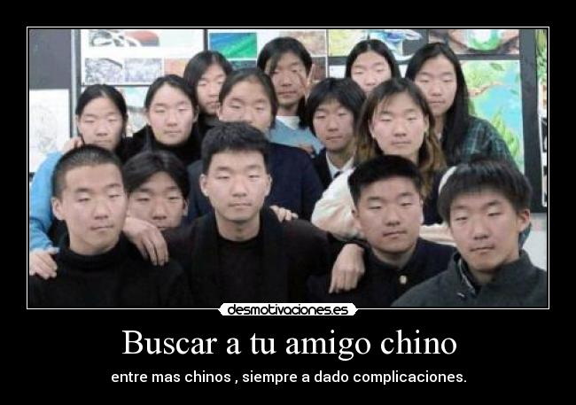 Buscar a tu amigo chino - 