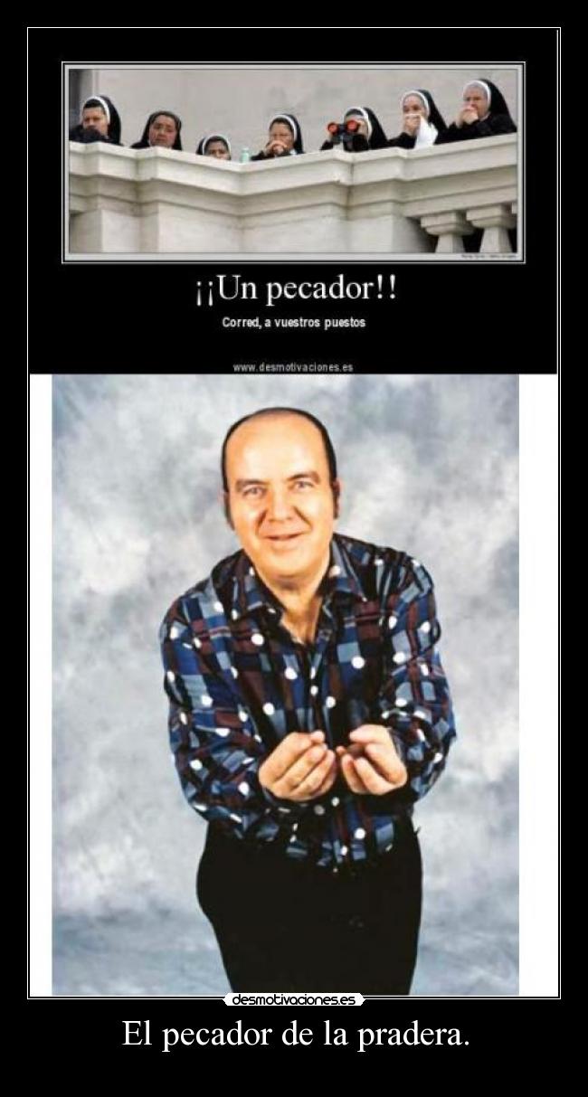 El pecador de la pradera. -