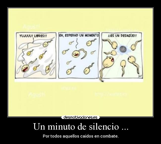 Un minuto de silencio ... -
