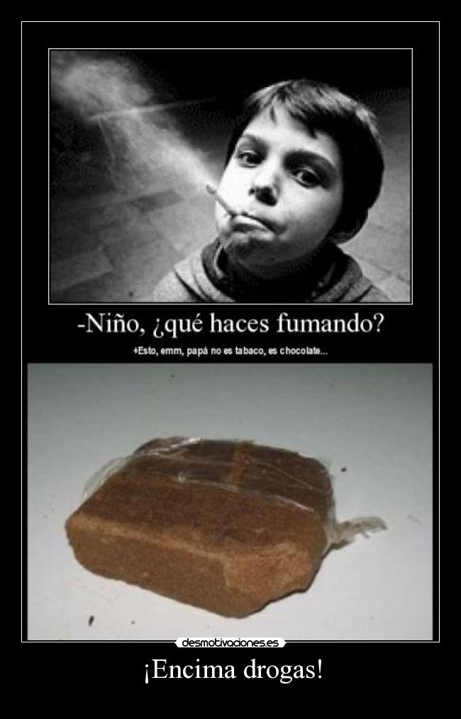 ¡Encima drogas! - 