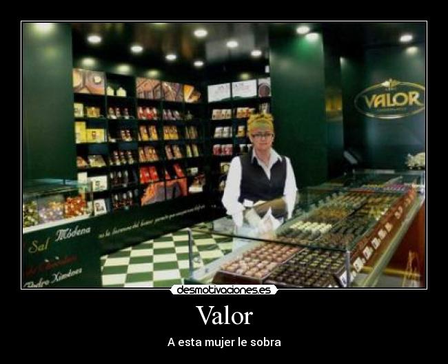 Valor - A esta mujer le sobra