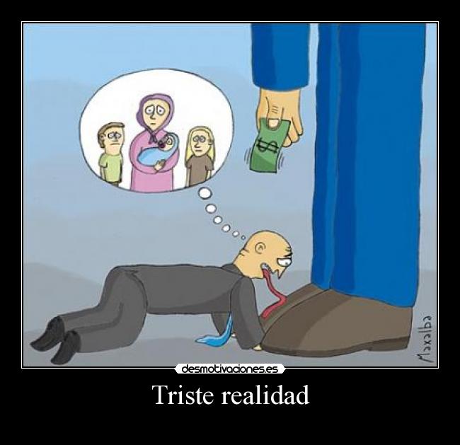 Triste realidad - 