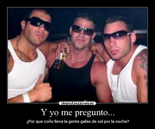 Y yo me pregunto... - 