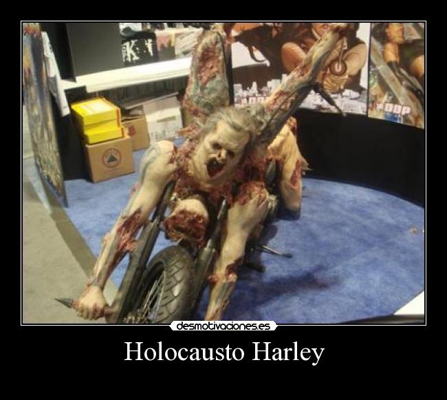 Holocausto Harley - 