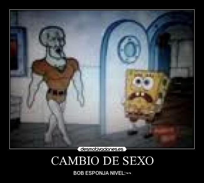 CAMBIO DE SEXO -