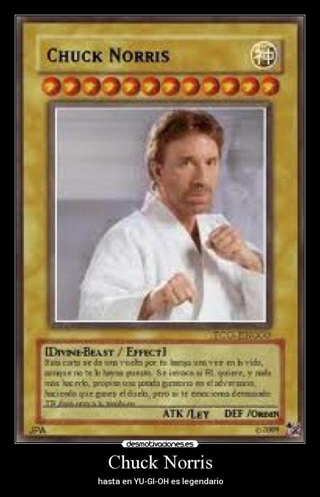 Chuck Norris - hasta en YU-GI-OH es legendario