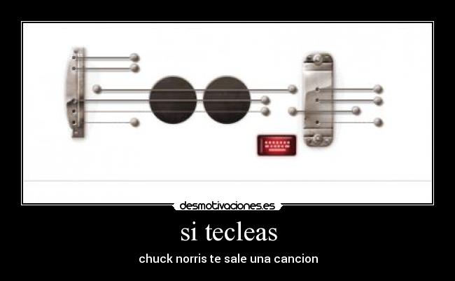 si tecleas - chuck norris te sale una cancion