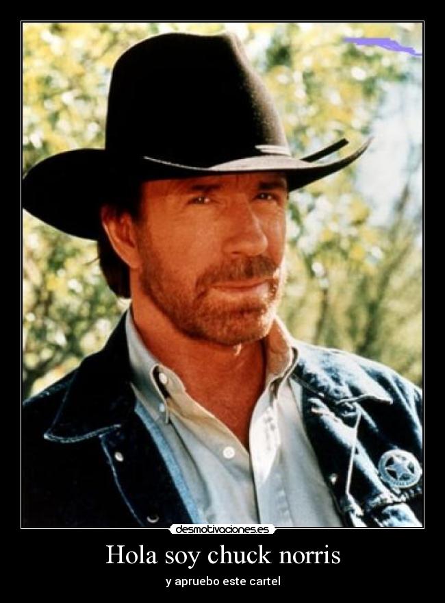 Hola soy chuck norris - 