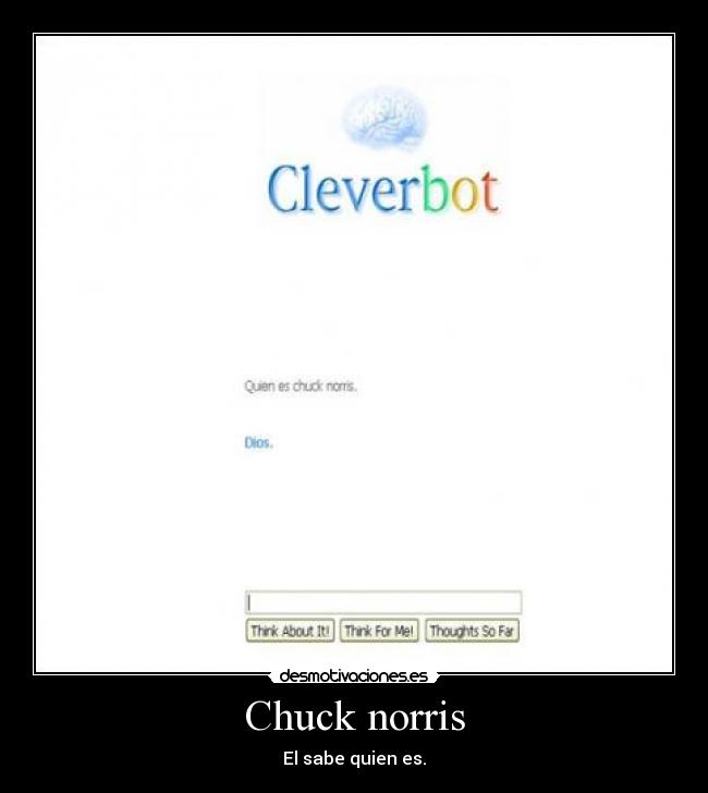 Chuck norris - El sabe quien es.