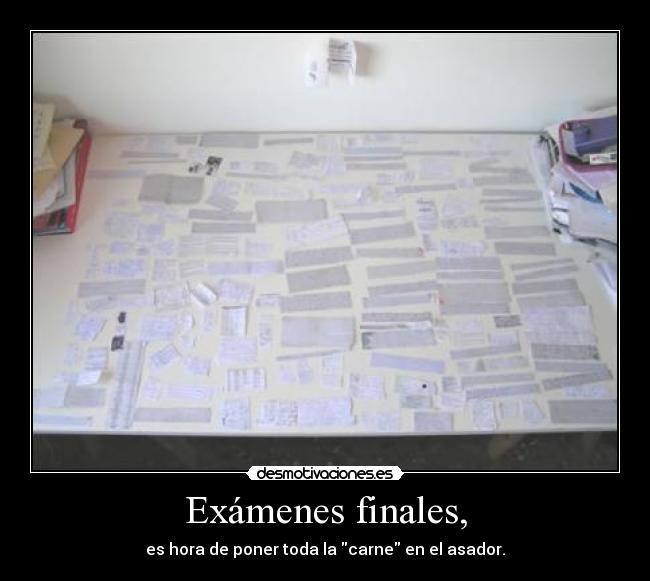 Exámenes finales, - 