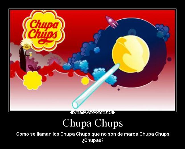 Chupa Chups - 